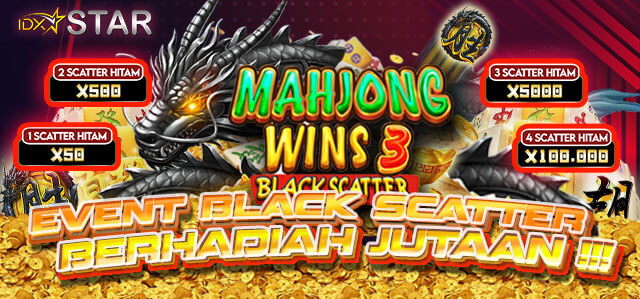 Event Scatter Hitam Mahjong Wins 3 IDXSTAR