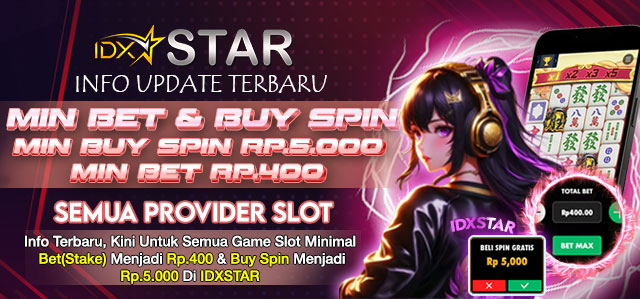 IDXSTAR - Situs Slot Gacor Bet 400 Buy Spin 5000 Gampang Menang Hari Ini